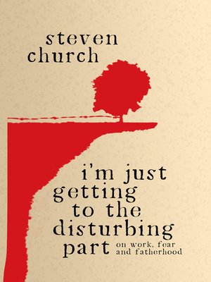 cover image of I'm Just Getting to the Disturbing Part